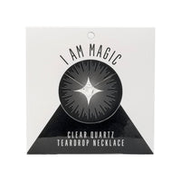 Clear Quartz Teardrop Necklace (I AM MAGIC) Teardrop Necklace House of Intuition