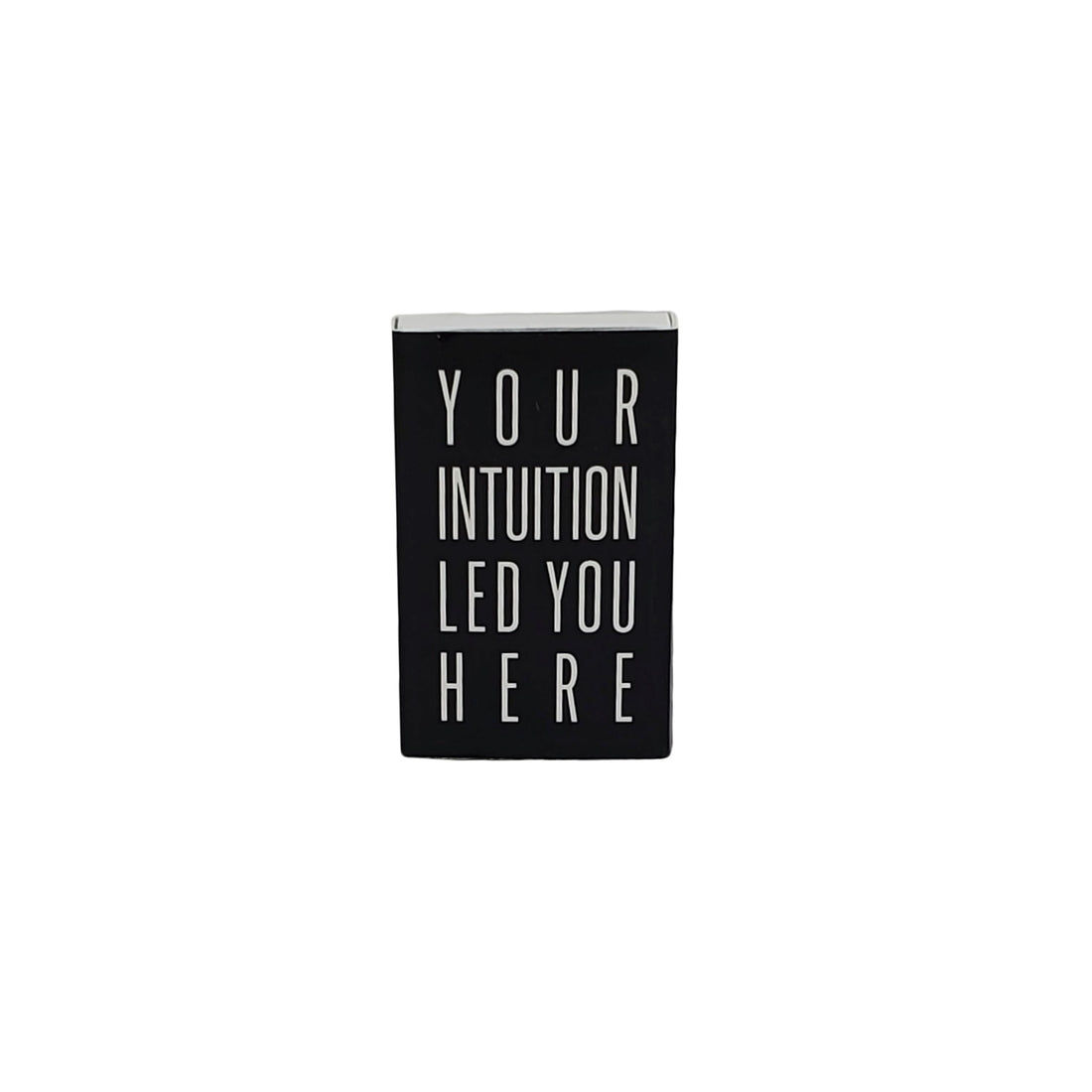 Black "Your Intuition Led You Here" Ritual Matches Matches House of Intuition 