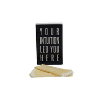 Black "Your Intuition Led You Here" Ritual Matches Matches House of Intuition 